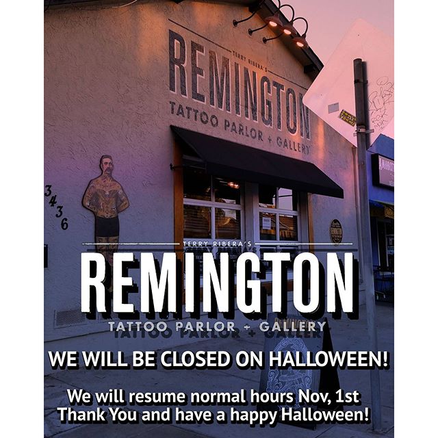 REMINGTON TATTOO WE WILL BE CLOSED TOMORROW FOR HALLOWEEN! WE WILL RESUME TO NORMAL BUSINESS HOURS THE FOLLOWING DAY. :) #remington #remingtontottoo #northpark #30thst #closedforhalloween